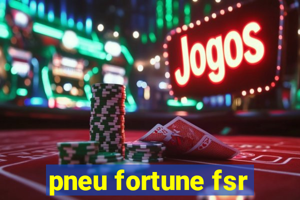 pneu fortune fsr-802